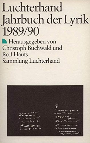 Luchterhand Jahrbuch der Lyrik 1989/90. (7445 806). Reste/ Schichten. Books