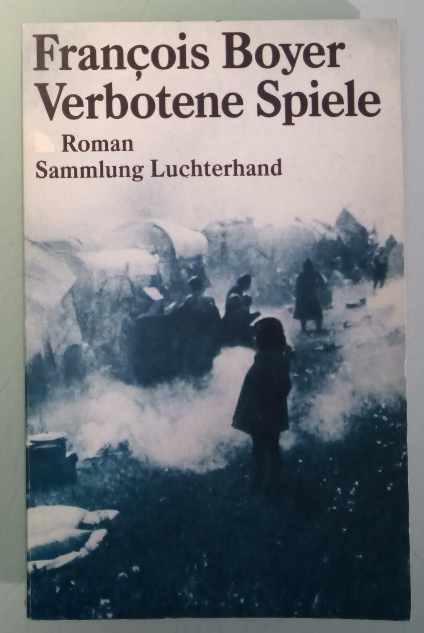 Verbotene Spiele (Sammlung Luchterhand) Books