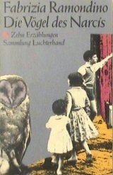 Die Vögel des Narcis. (7446 373). Zehn Erzählungen. Books