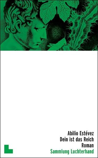 Dein ist das Reich. by Estevez, Abilio; Lange, Susanne Books