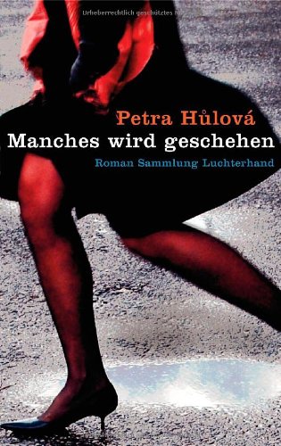 Manches wird geschehen: Roman (Sammlung Luchterhand) Contemporary literature
