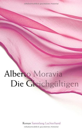 Die Gleichgültigen: Roman Contemporary literature