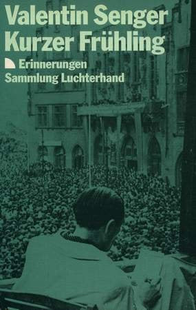 Kurzer Frühling. Erinnerungen Personalities Books