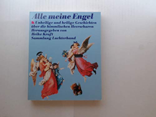 Alle meine Engel. (7445 393) Children's books