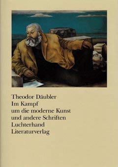 Im Kampf um die moderne Kunst und andere Schriften Art & Literature Books