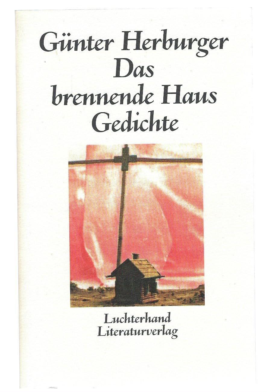 Das brennende Haus: Gedichte Books