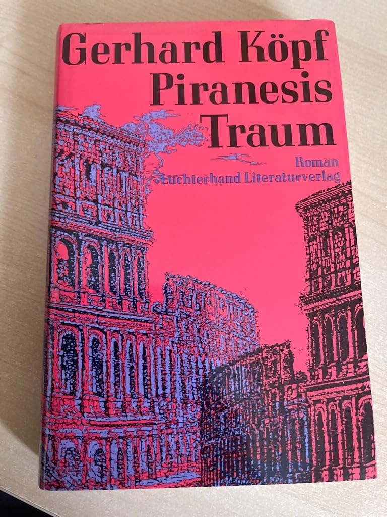 Piranesis Traum: Roman einer Autobiographie Personalities