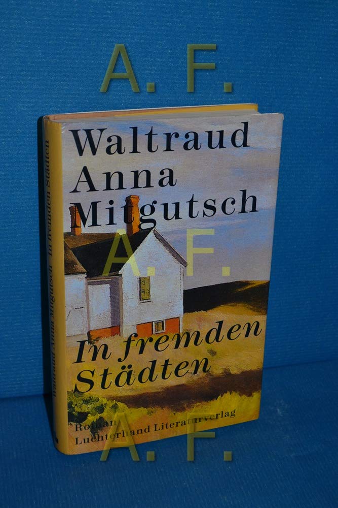In fremden Städten: Roman Contemporary literature
