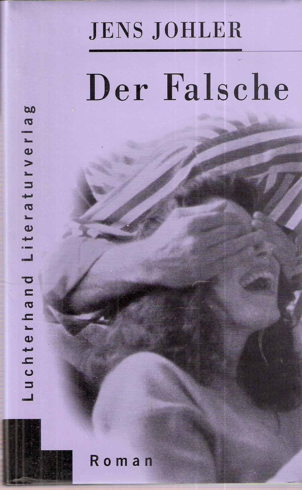 Der Falsche. Roman Contemporary literature