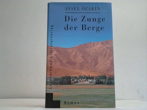 Die Zunge der Berge: Roman Fiction