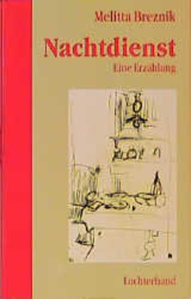Nachtdienst: Erzählung: Eine Erzählung Contemporary literature