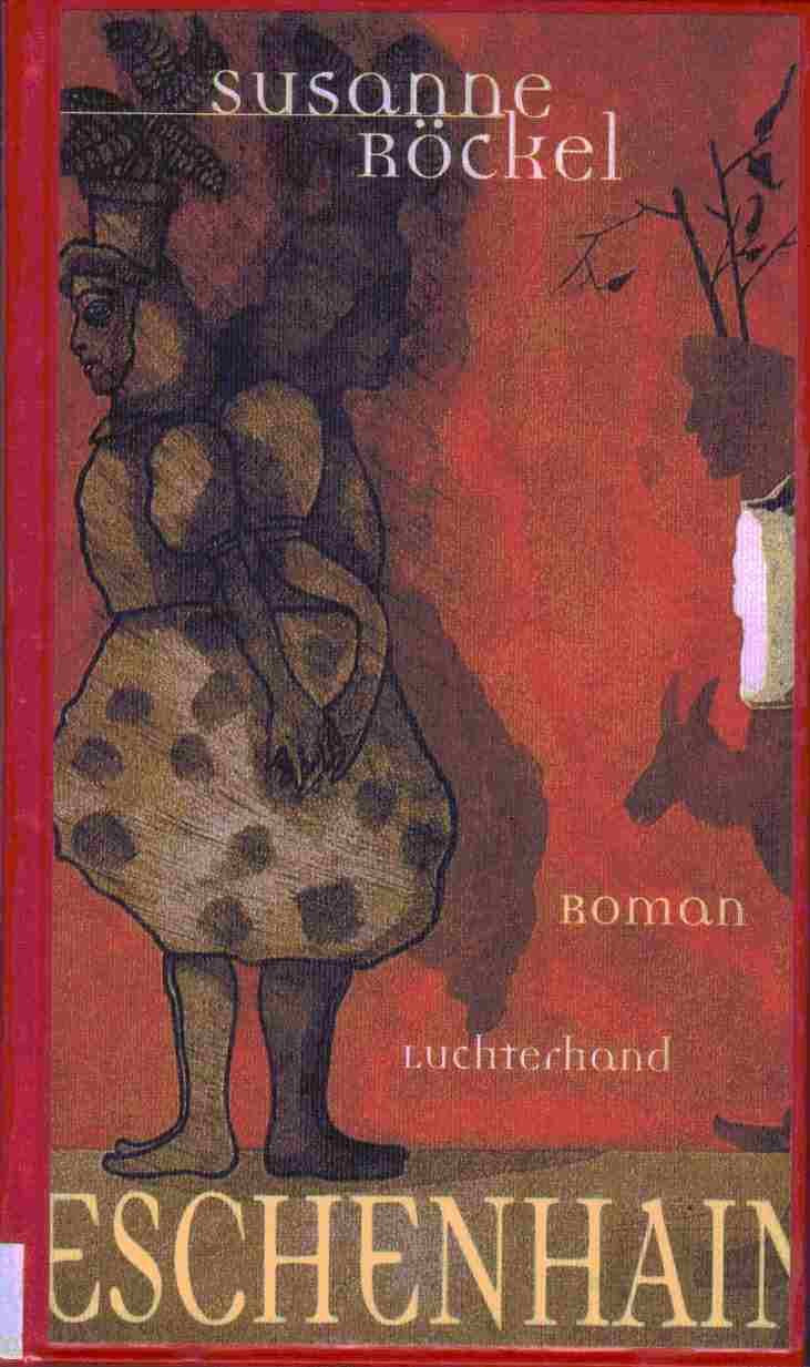 Eschenhain: Roman Fiction