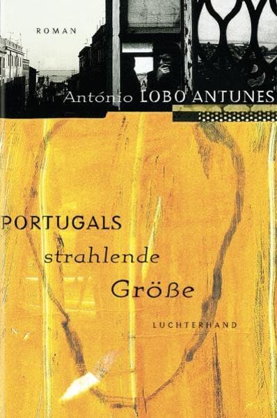 Portugals strahlende Größe Contemporary literature