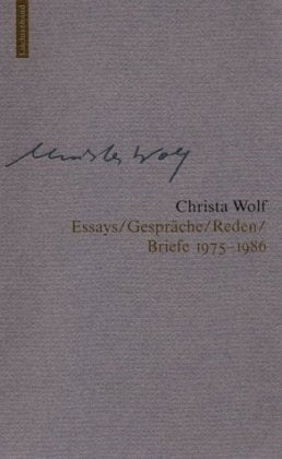Christa Wolf: Werkausgabe. Werkausgabe in 12 Bänden: Werke, 13 Bde., Bd.8, Essays, Gespräche, Reden, Briefe 1975-1986 Contemporary literature