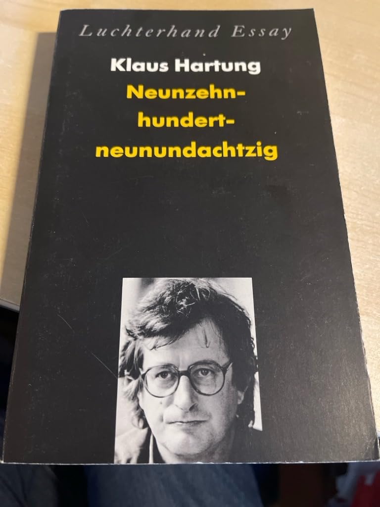 Neunzehnhundertneunundachtzig: Ortsbesichtigungen nach einer Epochenwende German history