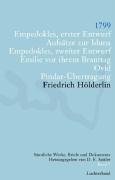 Friedrich Hölderlin. Sämtliche Werke, Briefe und Dokumente. 12 Bände: Sämtliche Werke, Briefe und Dokumente. Band 7: 1799. Empedokles erster Entwurf; ... vor ihrem Brauttag; Ovid; Pindar-Übertragung Classics