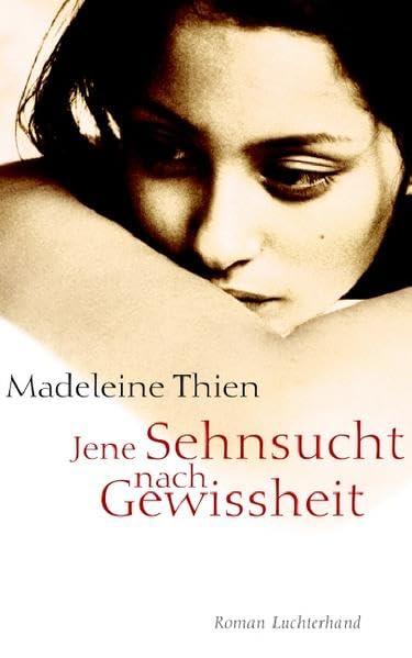 Jene Sehnsucht nach Gewissheit: Roman (Hardcover Fiction) Contemporary literature