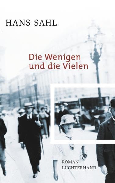 Die Wenigen und die Vielen: Roman Contemporary literature