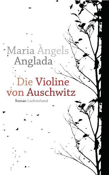 Die Violine von Auschwitz: Roman Contemporary literature