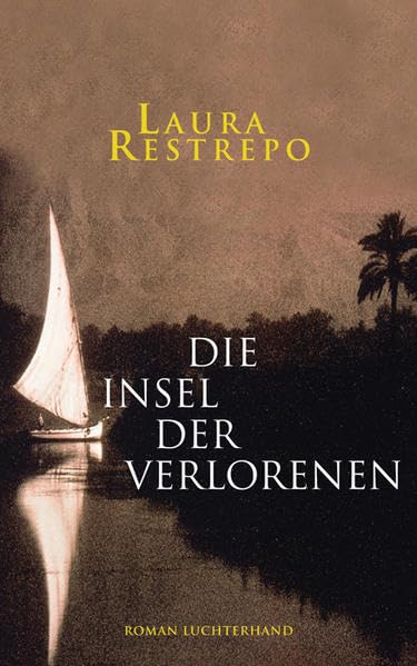 Die Insel der Verlorenen: Roman Contemporary literature