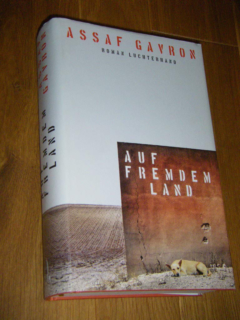 Auf fremdem Land Contemporary literature