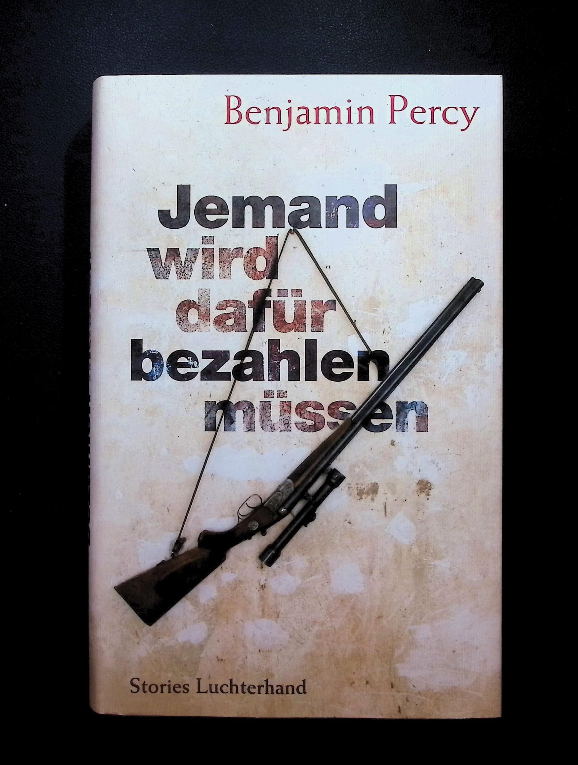 Jemand wird dafür bezahlen müssen Essays & Short Stories