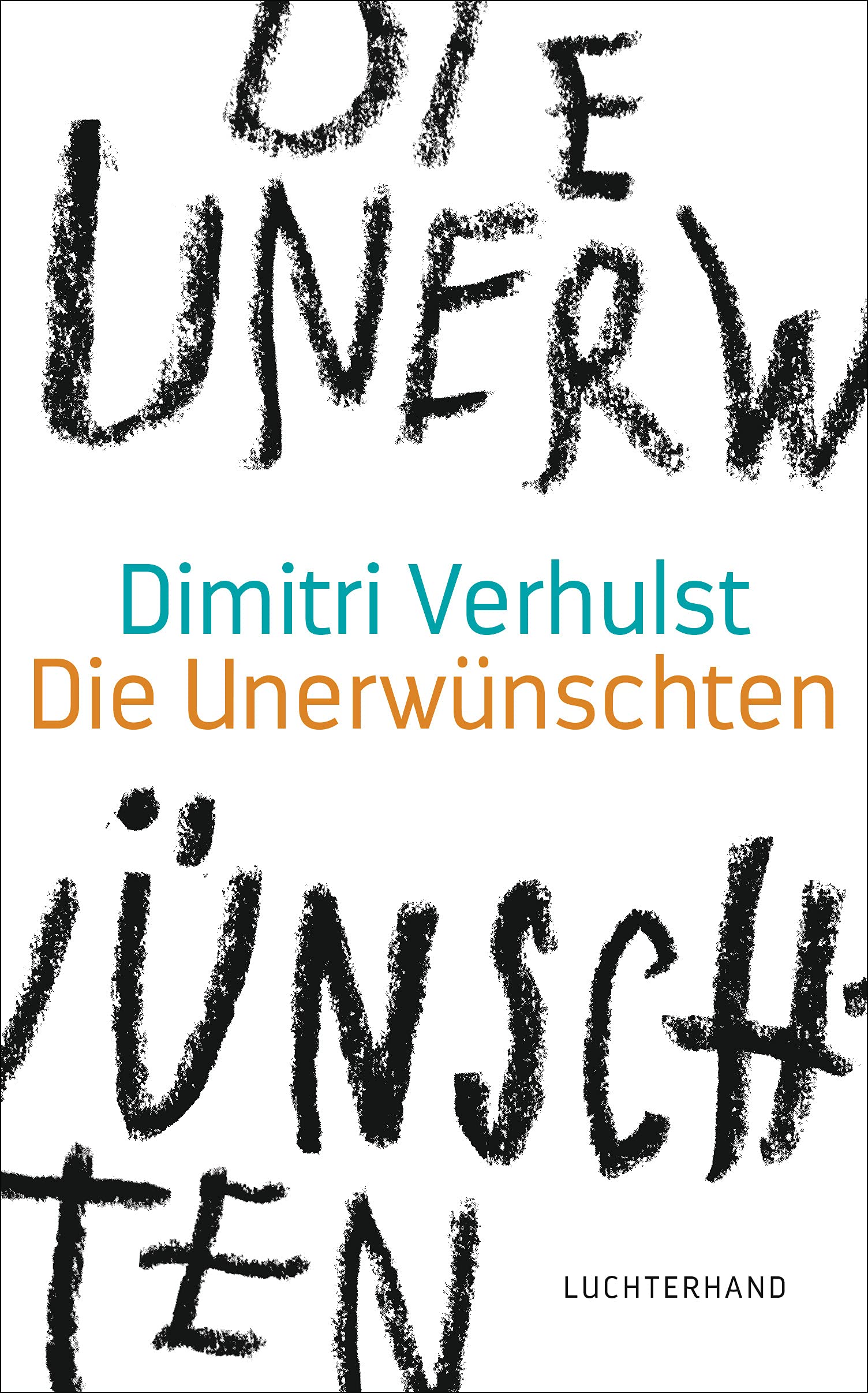 Product Image: Die Unerwünschten