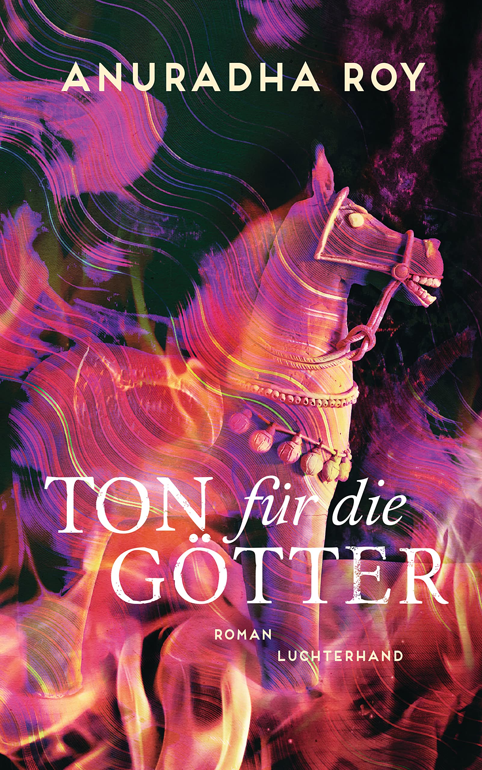 Ton für die Götter: Roman Contemporary literature