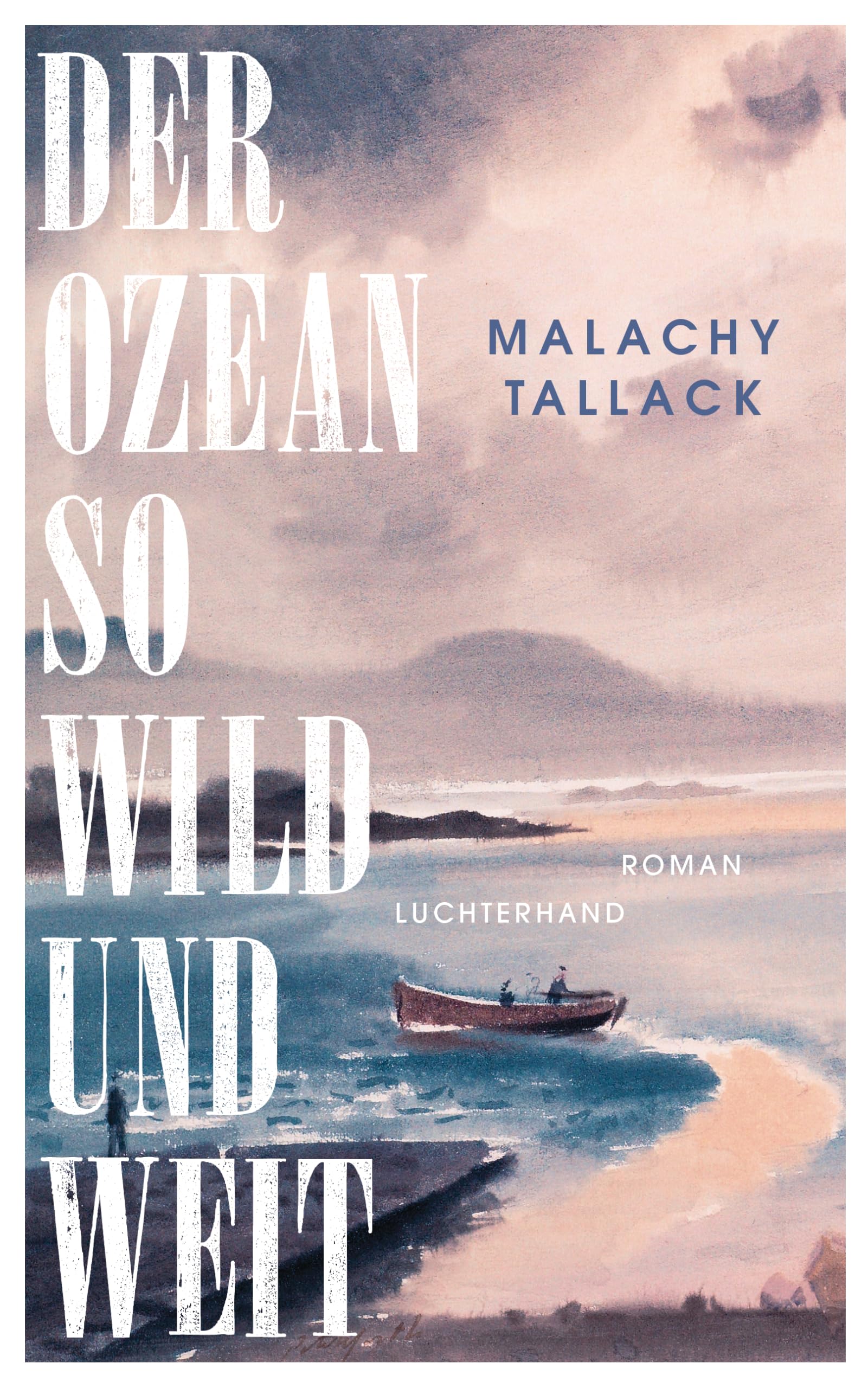 Der Ozean so wild und weit: Roman Contemporary literature