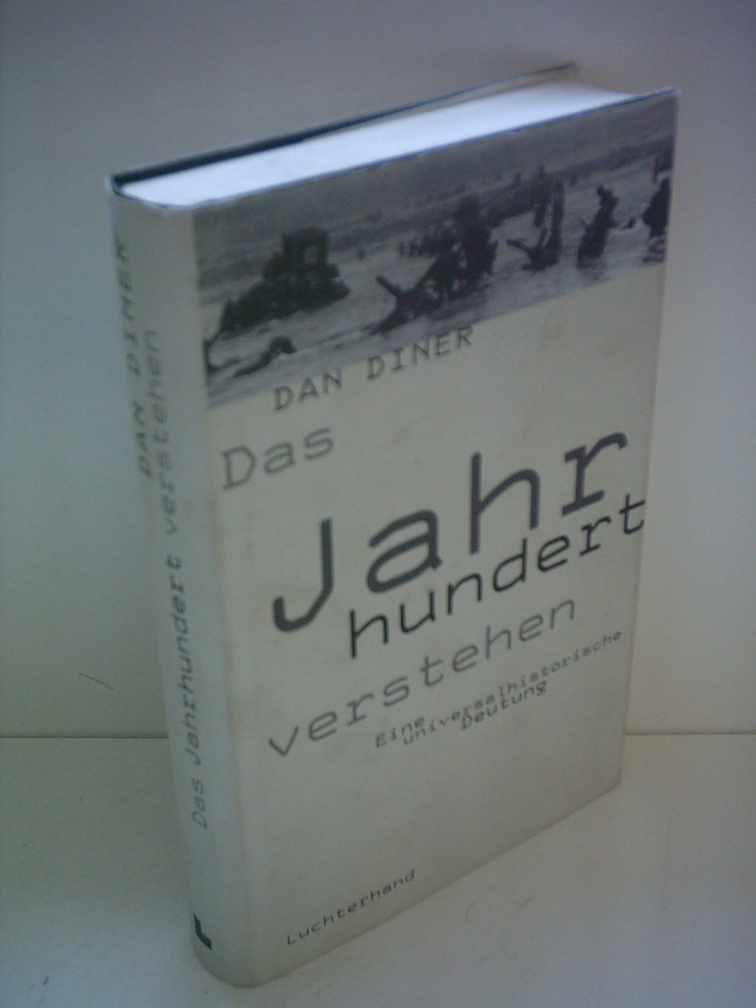 Das Jahrhundert verstehen. Eine universalhistorische Deutung Film, Art & Culture