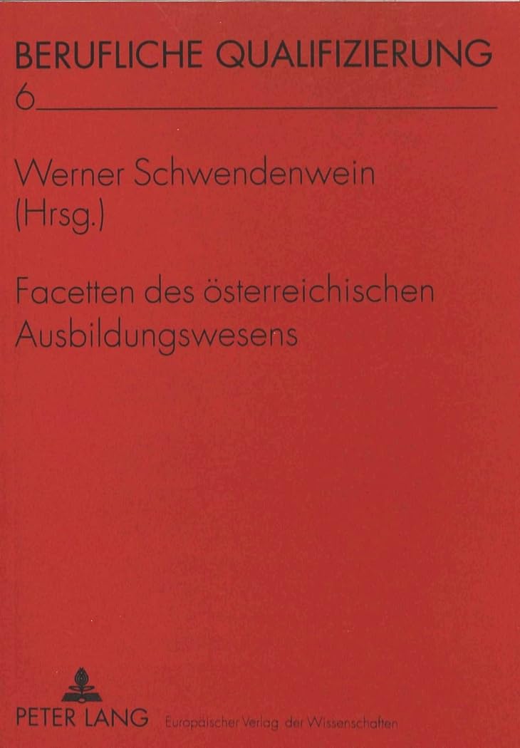 Facetten des österreichischen Ausbildungswesens Medicine
