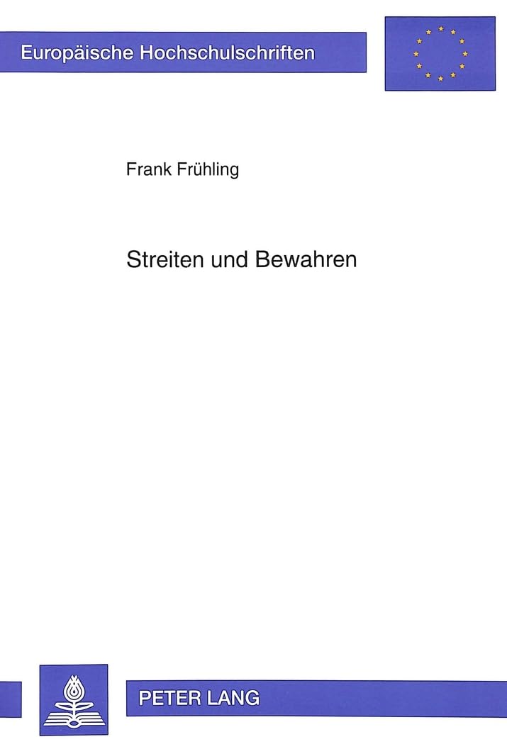 Streiten und Bewahren Philosophy