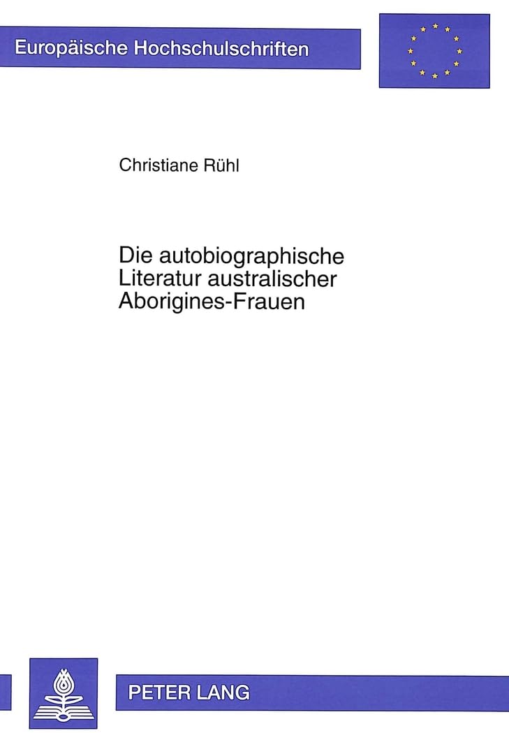 Die autobiographische Literatur australischer Aborigines-Frauen Law
