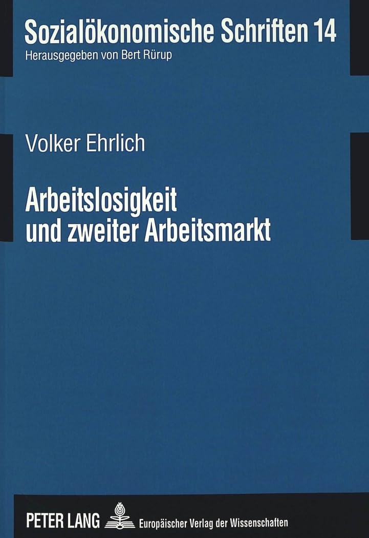 Arbeitslosigkeit und zweiter Arbeitsmarkt Law