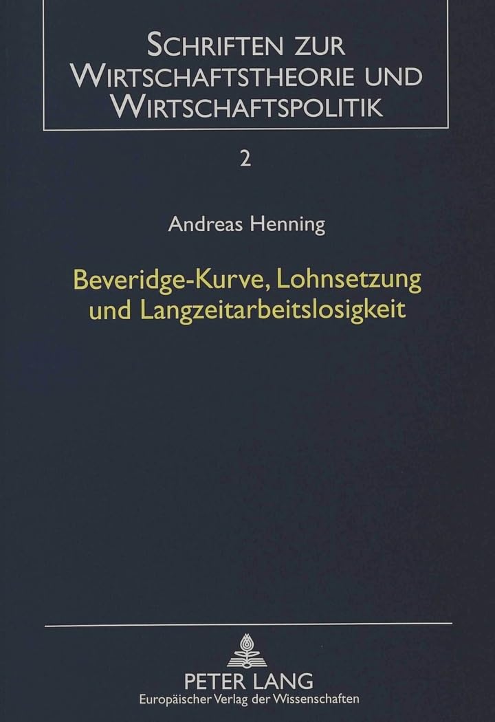 Beveridge-Kurve, Lohnsetzung und Langzeitarbeitslosigkeit Law