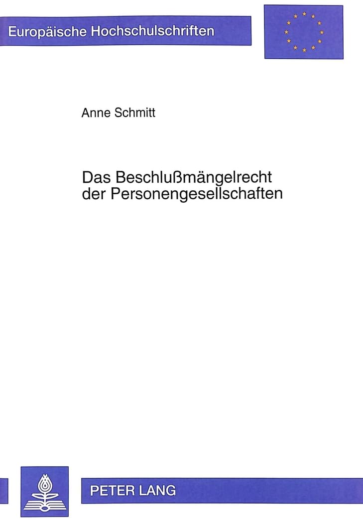 Das Beschlußmängelrecht der Personengesellschaften Law