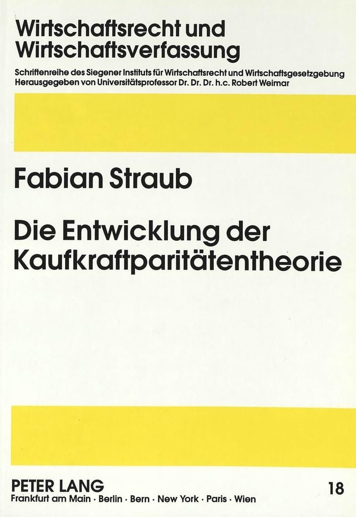 Die Entwicklung der Kaufkraftparitätentheorie Law