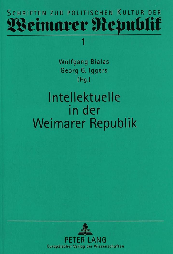 Intellektuelle in der Weimarer Republik book