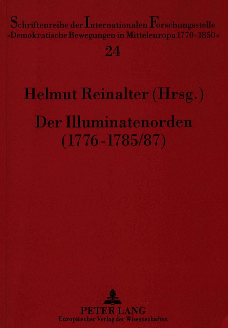 Der Illuminatenorden (1776-1785/87) Social Sciences