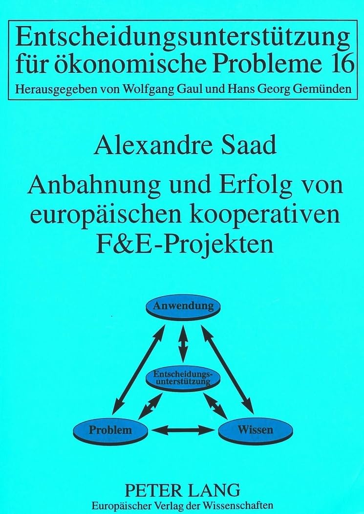 Anbahnung und Erfolg von europäischen kooperativen F&E-Projekten Law