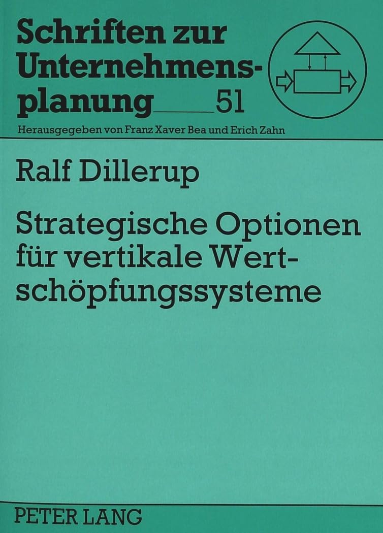 Strategische Optionen für vertikale Wertschöpfungssysteme Law