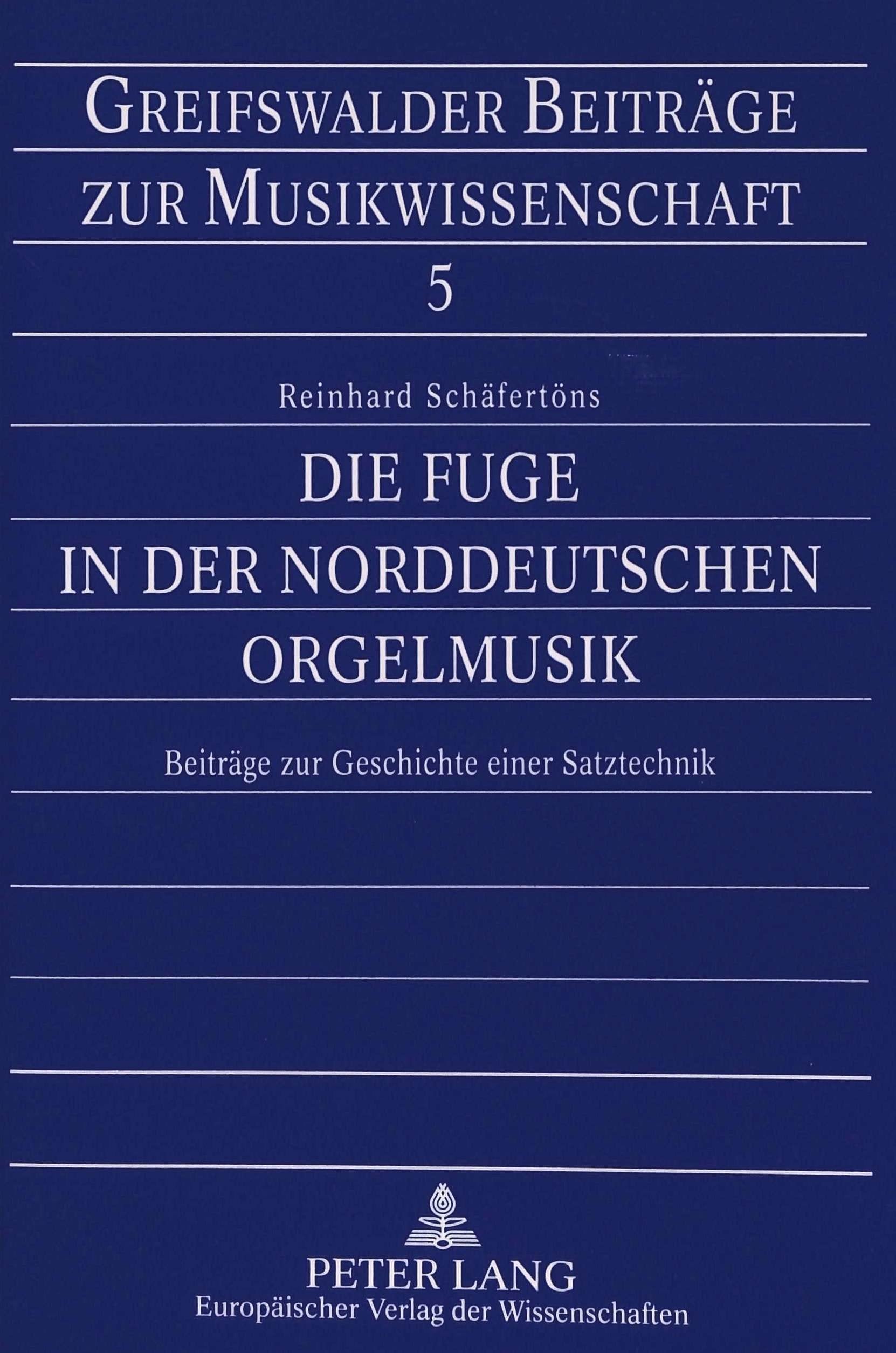 Die Fuge in der Norddeutschen Orgelmusik Arts & Music