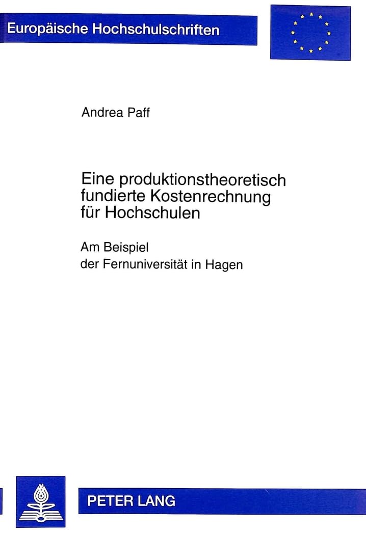 Eine produktionstheoretisch fundierte Kostenrechnung für Hochschulen Law