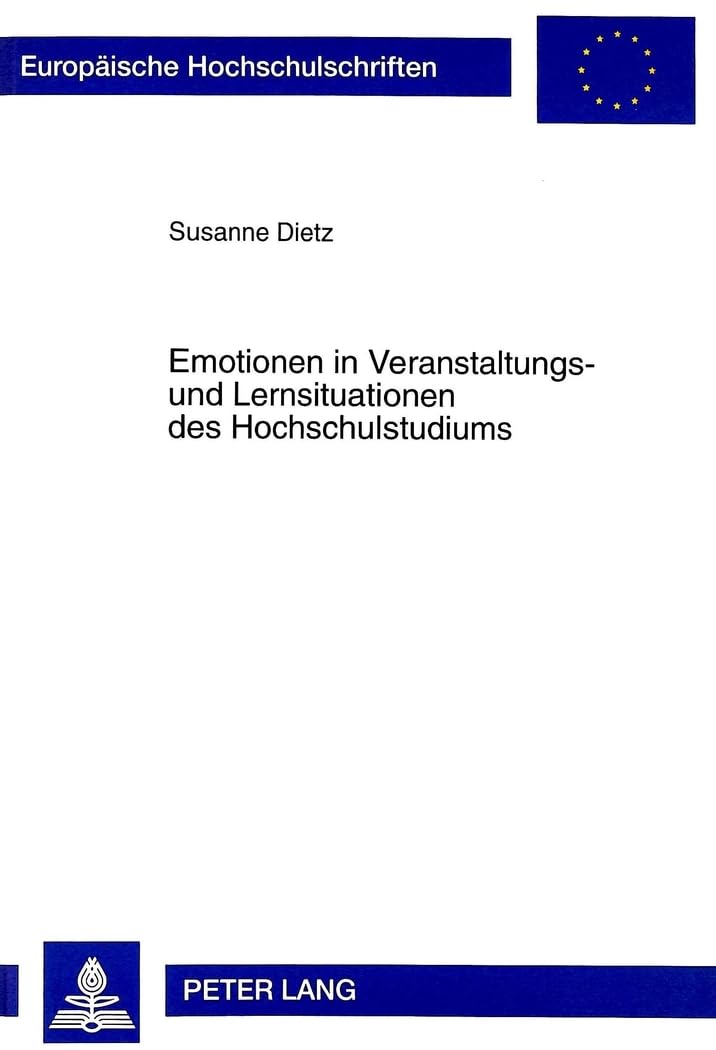 Emotionen in Veranstaltungs- und Lernsituationen des Hochschulstudiums Medicine