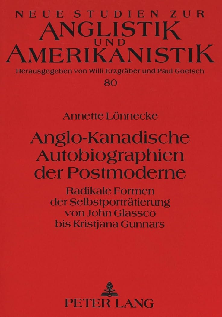 Anglo-Kanadische Autobiographien der Postmoderne Contemporary literature