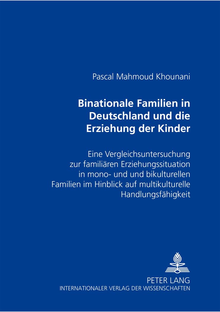 Binationale Familien in Deutschland und die Erziehung der Kinder book