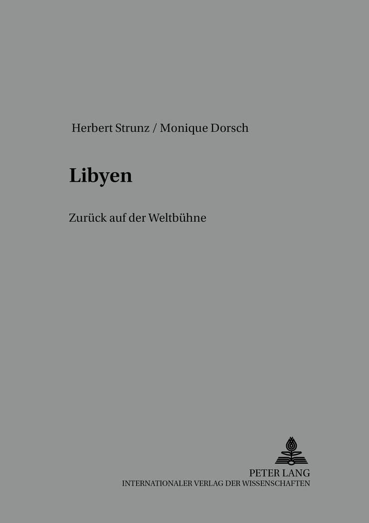 Libyen: Zurück auf der Weltbühne (Internationale Märkte, Band 3) Law