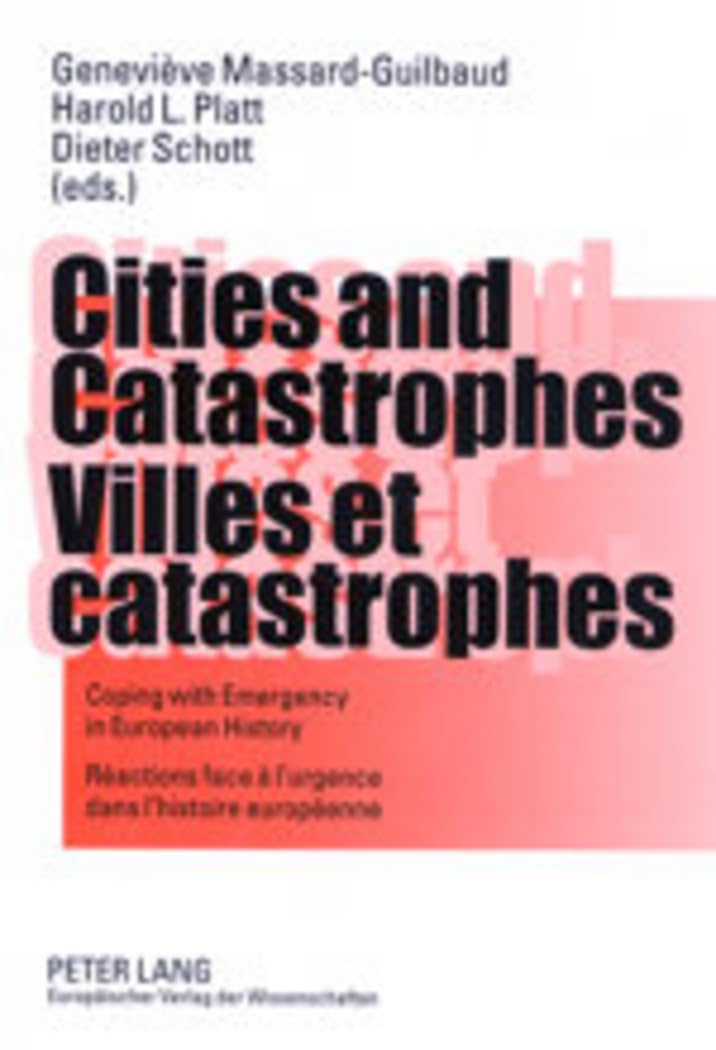 Cities and Catastrophes- Villes et catastrophes Social Sciences