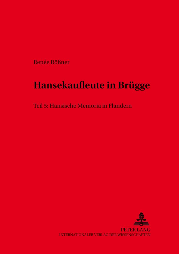 Hansekaufleute in Brügge German history
