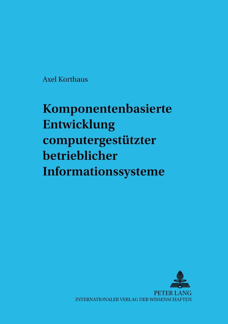Product Image: Komponentenbasierte Entwicklung computergestützter betrieblicher Informationssysteme